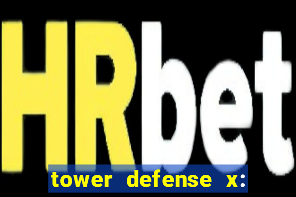 tower defense x: beta codes